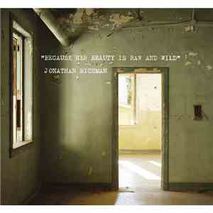Jonathan Richman - Because Her Beauty Is Raw And Wild download flac