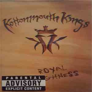 Kottonmouth Kings - Royal Highness download flac