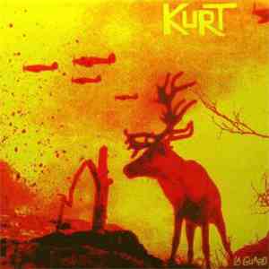 Kurt - La Guard download flac