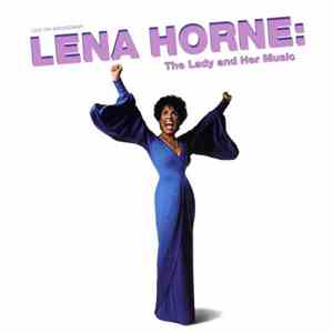 Lena Horne - Live On Broadway Lena Horne: The Lady And Her Music download flac