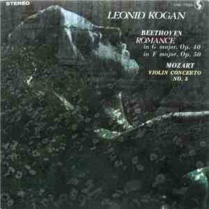 Leonid Kogan - Beethoven / Mozart - Romance: In G Major, Op. 40; In F Major, Op. 50 / Violin Concerto No. 5 download flac
