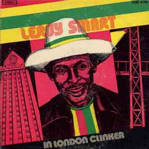 Leroy Smart - In London Clinker download flac