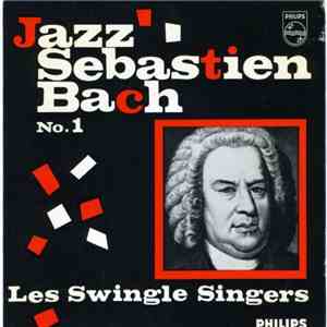 Les Swingle Singers - Jazz Sebastien Bach No. 1 download flac