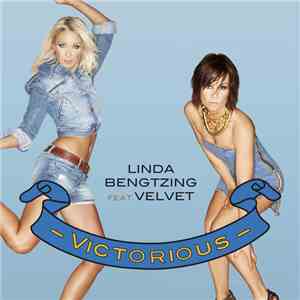 Linda Bengtzing Feat. Velvet  - Victorious download flac