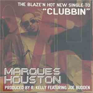 Marques Houston - Clubbin' download flac