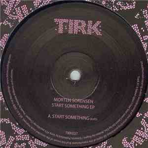 Morten Sorensen - Start Something EP download flac