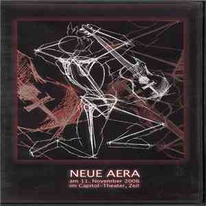 Neue Aera - Am 11. November 2006 Im Capitol-Theater, Zeil download flac