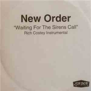 New Order - Waiting For The Sirens Call download flac