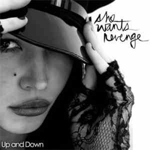 She Wants Revenge - Up And Down download flac