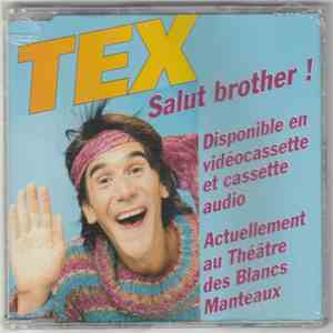 Tex  - Salut Brother! download flac