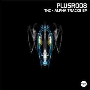 THC  - Alpha Tracks download flac