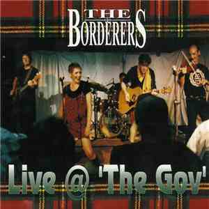 The Borderers - Live @ 'The Gov' download flac