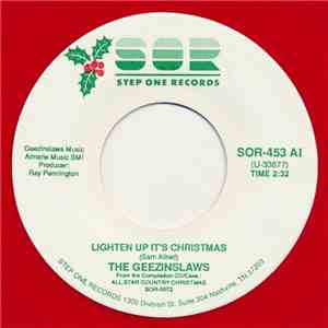 The Geezinslaws - Lighten Up It's Christmas / Merry Christmas Baby download flac