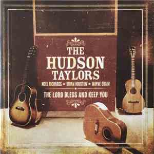 The Hudson Taylors - The Lord Bless And Keep You download flac