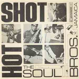 The Soul Bros. - Hot Shot download flac