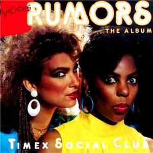 Timex Social Club - Vicious Rumors download flac
