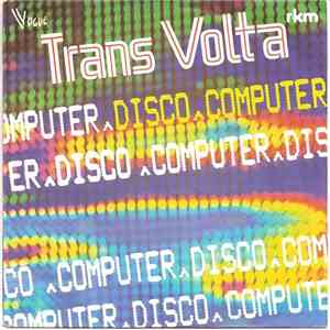 Trans Volta - Disco Computer / You Are Disco download flac