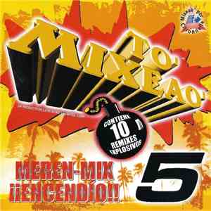 Various - To' Mixeao' 5 Meren Mix Encendio !! download flac