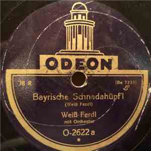 Weiß Ferdl - Bayrische Schnadahüpf'l / G'stanz'ln download flac