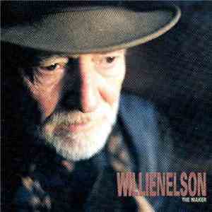 Willie Nelson - The Maker download flac
