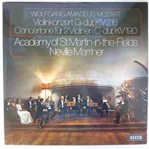 Wolfgang Amadeus Mozart ; Academy Of St. Martin-in-the-Fields, Neville Marriner - Violinkonzert G-dur, KV 216 / Concertone Für 2 Violinen C-dur, KV 190 download flac