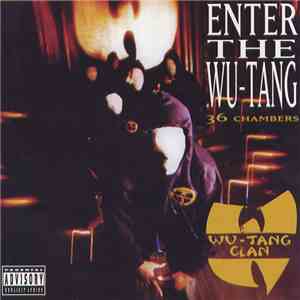 Wu-Tang Clan - Enter The Wu-Tang (36 Chambers) download flac