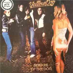 Yellow Dog - Beware Of The Dog download flac