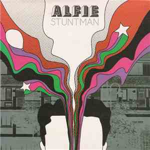 Alfie - Stuntman download flac