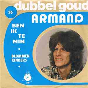 Armand - Ben Ik Te Min download flac
