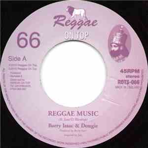 Barry Issac & Dougie - Reggae Music download flac