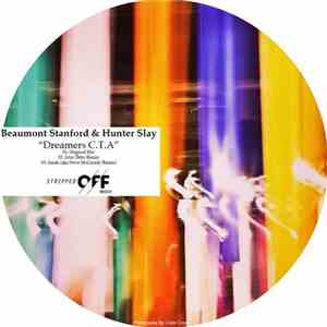 Beaumont, Hunter Slay - Dreamers C.T.A download flac