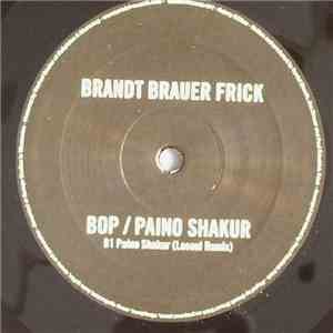 Brandt Brauer Frick - Bop / Paino Shakur download flac