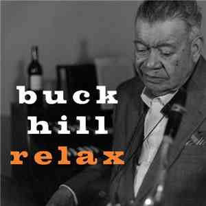 Buck Hill - Relax download flac