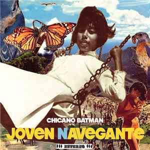 Chicano Batman - Joven Navegante download flac
