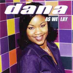Dana - As We Lay download flac