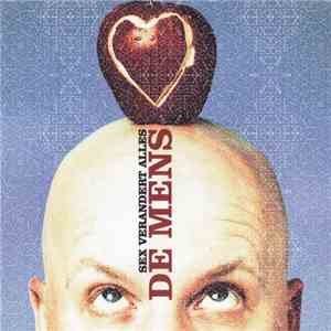 De Mens - Sex Verandert Alles FLAC album