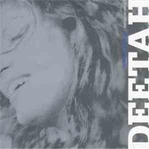 Deetah - More Than Nothing (Deetah Remixes) download flac