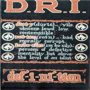 Dirty Rotten Imbeciles - Definition download flac