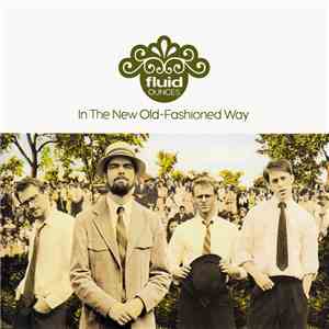 Fluid Ounces - In The New Old-Fashioned Way download flac