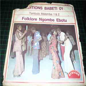 Folklore Ngombe Ebotu - Tambula Malembe 1 / Tambula Malembe 2 download flac