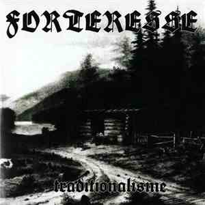 Forteresse - Traditionalisme download flac