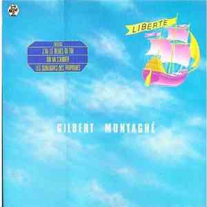 Gilbert Montagné - Liberté download flac