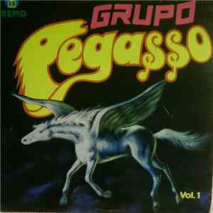 Grupo Pegasso - Vol. 1 download flac