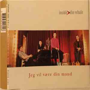 Inside The Whale - Jeg Vil Være Din Mand download flac