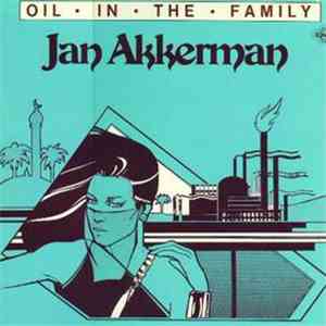Jan Akkerman - Oil In The Family download flac