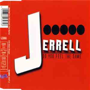 Jerrell - Do You Feel The Same download flac