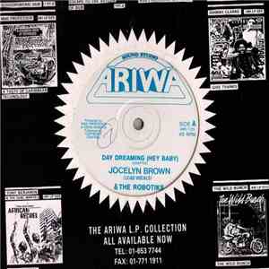 Jocelyn Brown & The Robotiks - Day Dreaming (Hey Baby) download flac