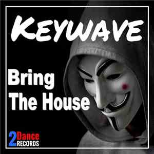 keywave - Bring The House download flac