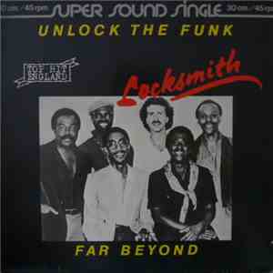 Locksmith - Unlock The Funk / Far Beyond download flac