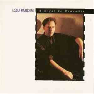 Lou Pardini - Night To Remember download flac